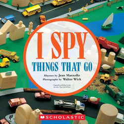 I SPY Things That Go - Scholastic
