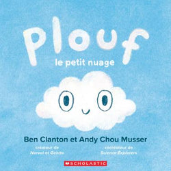Plouf, Le Petit Nuage - Scholastic French Book