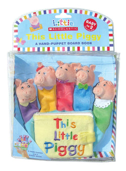 This Little Piggy: A Scholastic Hand Puppet Board Book