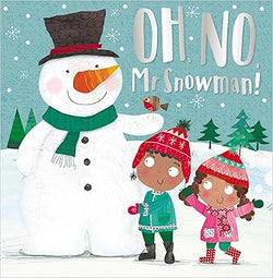 Oh, No, Mr. Snowman! Board Book