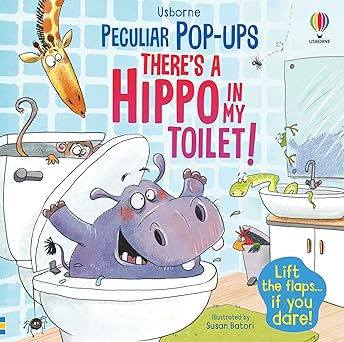 There's A Hippo in My Toilet! Pop-Up Book