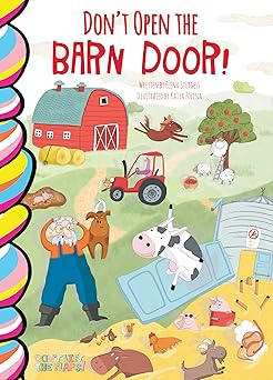 Don't Open the Barn Door! Board Book