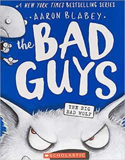 Bad Guys In The Big Bad Wolf