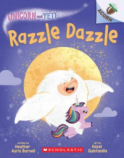 Razzle Dazzle: Unicorn and Yeti #9 - Scholastic Acorn Book