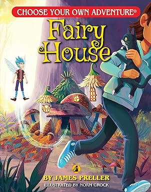 Fairy House - Choose Your Own Adventure Book