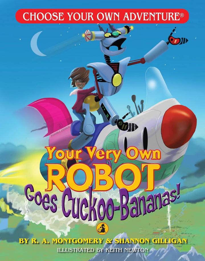 Robot Goes Cuckoo-Bananas - Choose Your Own Adventure Book