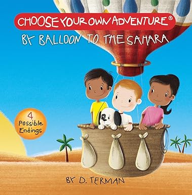 By Balloon to the Sahara - Choose Your Own Adventure Board Book