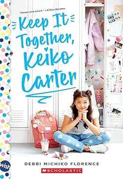 Keep it Together, Keiko Carter
