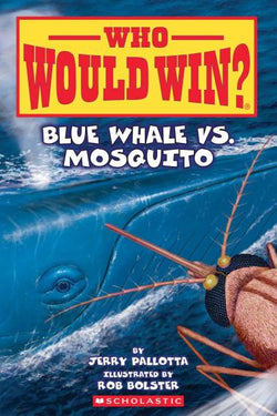 Blue Whale vs Mosquito - Scholastic