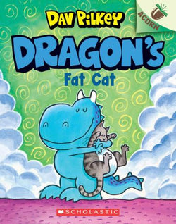 Dragon's Fat Cat - Dav Pilkey