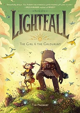 Lightfall: The Girl and the Galdurian - A Graphic Novel by Tim Probert