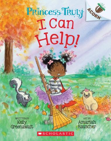I Can Help - Princess Truly - Acorn Early Reader - Scholastic
