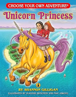 Unicorn Princess - Choose Your Own Adventure Book