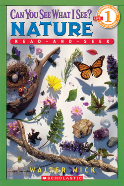 Can You See What I See? Nature - Scholastic Reader! Level 1