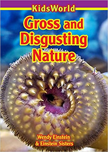 Gross & Disgusting Nature