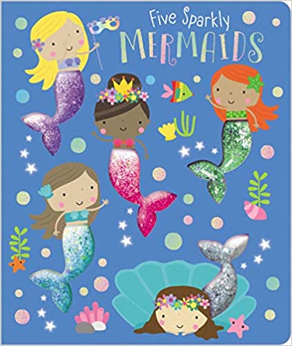 Five Sparkly Mermaids Board Book