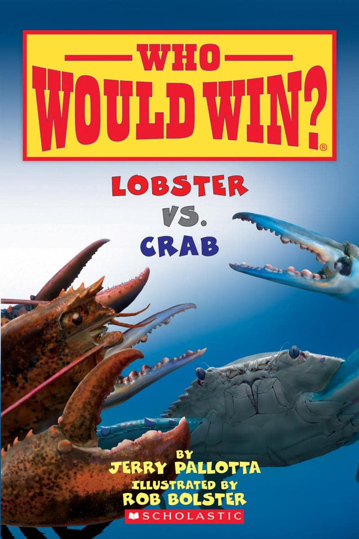 Who Would Win?: Lobster vs Crab