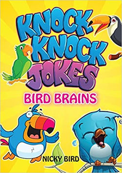 Knock Knock Bird Brains